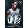 Promise Me This: A Single Dad, Off-Limits Nanny Hockey Romance