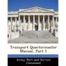 Transport Quartermaster Manual, Part 1
