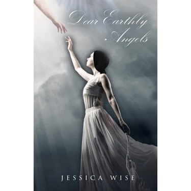Dear Earthly Angels