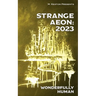 Strange Aeon: 2023: Wonderfully Human