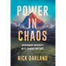 Power in Chaos: Overcoming Adversity with Courage and Hope