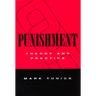 Punishment: Theory & Practice
