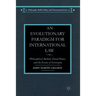 An Evolutionary Paradigm for International Law: Philosophical Method, David Hume, and the Essence of Sovereignty