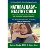 Natural Baby - Healthy Child