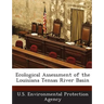 Ecological Assessment of the Louisiana Tensas River Basin