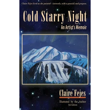 Cold Starry Night: An Artist's Memoir