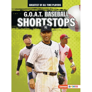 G.O.A.T. Baseball Shortstops