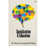Socialization and Education: Education and Learning
