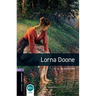 Oxford Bookworms Library: Lorna Doone: Level 4: 1400-Word Vocabulary