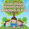 Third Grade Reading Book: Reading is Fun