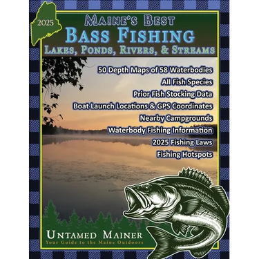 Maine's Best Bass Fishing Lakes, Ponds, Rivers & Streams 2025