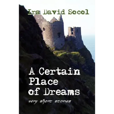 A Certain Place of Dreams
