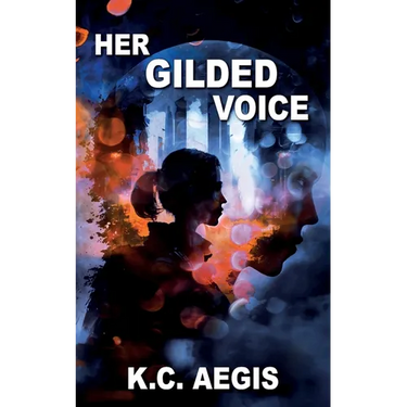 Her Gilded Voice