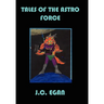 Tales of the Astro Force