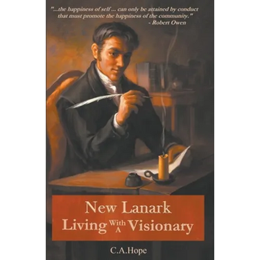 New Lanark Living with a Visionary