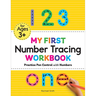 My First Number Tracing Workbook: Practice Pen Control with Numbers