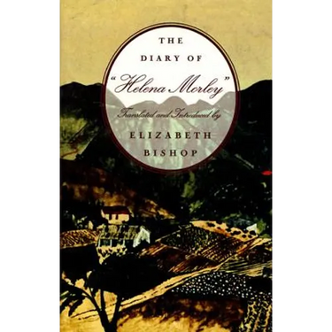 The Diary of "Helena Morley"
