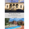 Books and Our Town: The History of the Rutherford County Library System