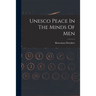 Unesco Peace In The Minds Of Men
