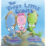 The Three Little Squid