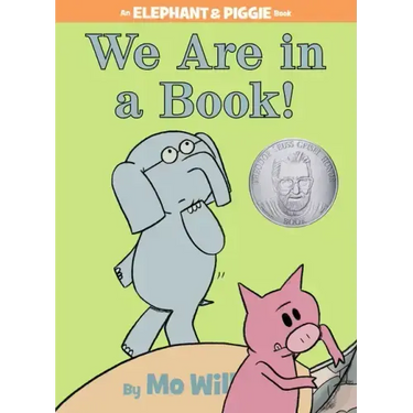 We Are in a Book!-An Elephant and Piggie Book