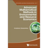 Advanced Mathematical Methods in Environmental and Resource Economics