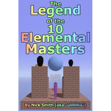 The Legend of the 10 Elemental Masters