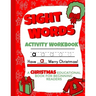 Sight Words Activity Workbook: Christmas Educational Books for Beginning Readers 8.5x11