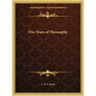 Five Years of Theosophy