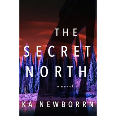 The Secret North