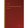 The Trail of the Lonesome Pine; A Novel: in large print