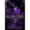 The Promissory 2: An African American Dark Romance