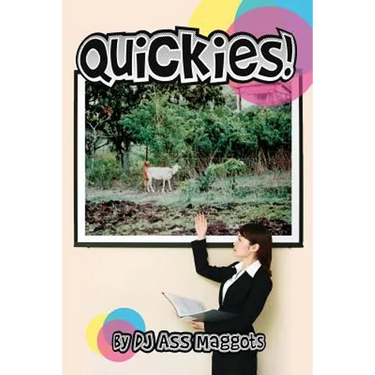 Quickies