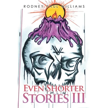 Even Shorter Stories Iii