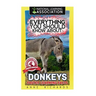 Everything You Should Know About: Donkeys Faster Learning Facts