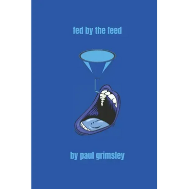 Fed By The Feed: Flow Blue Volume 4