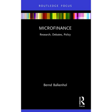 Microfinance: Research, Debates, Policy