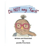 Do not say, "fart!"
