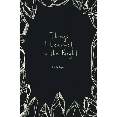 Things I Learned in the Night