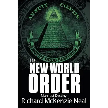 The New World Order: Manifest Destiny