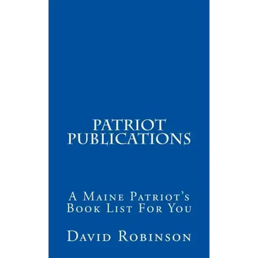 Patriot Publications: A Maine Patriot's Book List For You