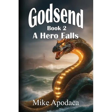 Godsend 2: A Hero Falls