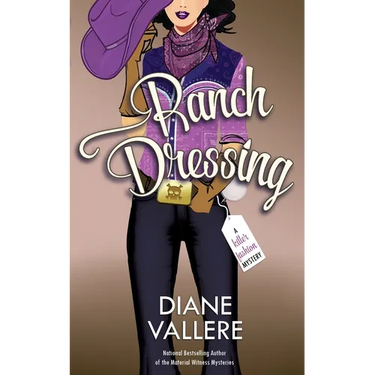 Ranch Dressing: A Killer Fashion Mystery