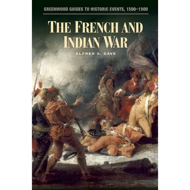The French and Indian War