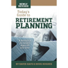 Today's Guide to Retirement Planning: A Resource for Adults Ages 50 and Over