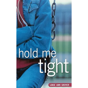 Hold Me Tight