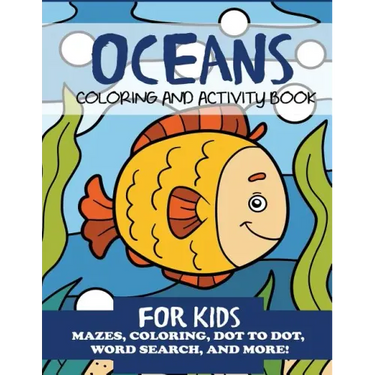 Oceans Coloring and Activity Book for Kids