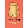 Sack Nasty: Prison Poetry