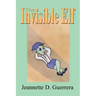 The Invisible Elf