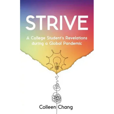 Strive: A College Student's Revelations During a Global Pandemic